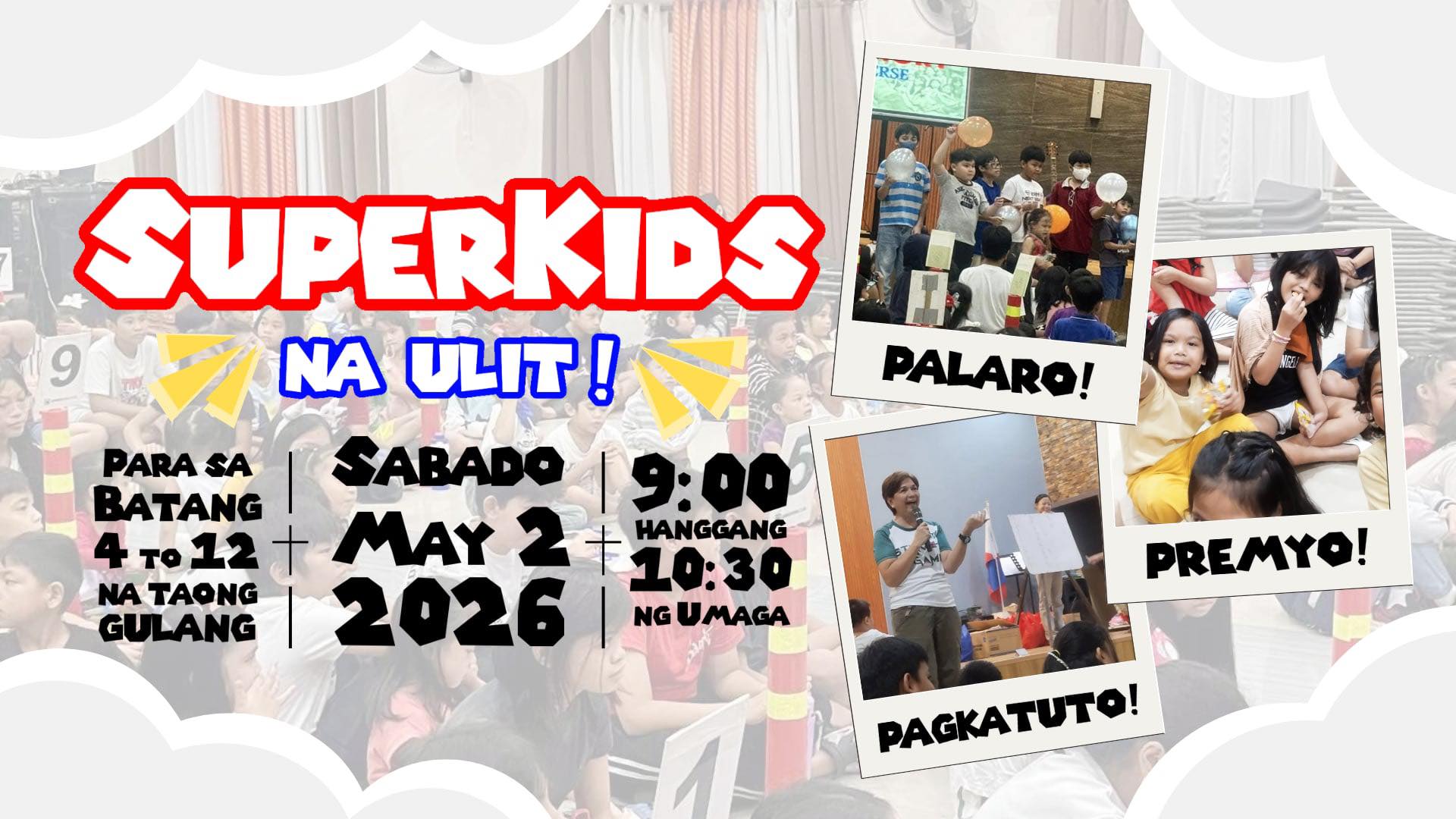 SuperKids Na Ulit promo graphic announcing the return of the Saturday kids ministry in Cainta on May 2, 2026